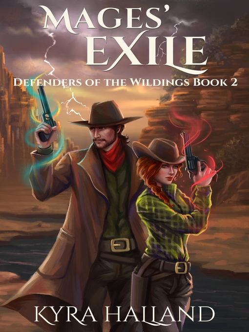 Title details for Mages' Exile by Kyra Halland - Available